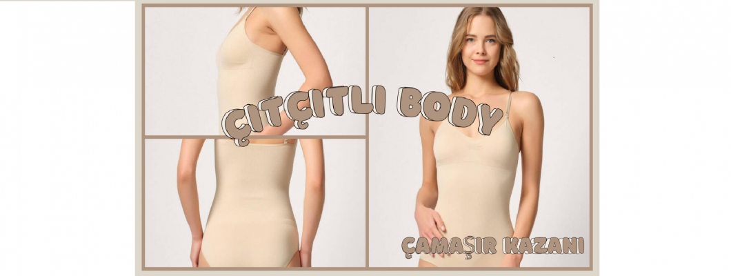 Çıtçıtlı Body Kullanmanın Avantajları